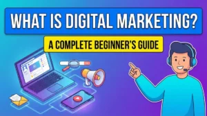 What Is Digital Marketing